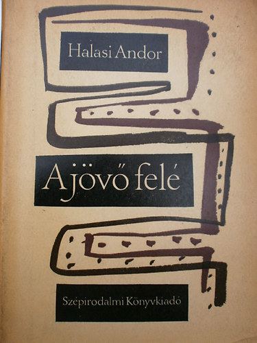 Halasi Andor - A jv fel