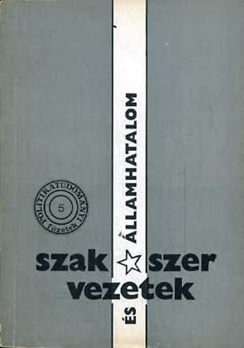 Krausz Tam�s  (v�l.) - Szakszervezetek �s �llamhatalom