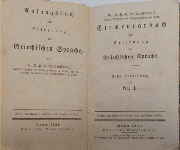 Elementarbuch zur Erlernung der Griechischen Sprache (Alapfok tanknyv a grg nyelv tanulshoz nmet nyelven) 1831