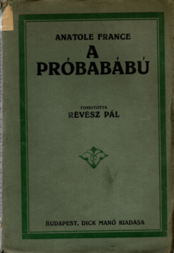 Anatole France - A pr�bab�b�