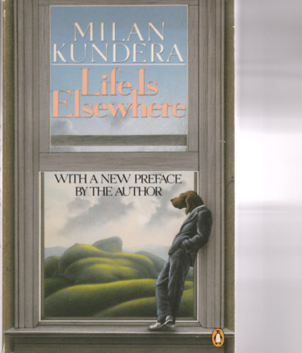Kundera - Life Is Elsewhere