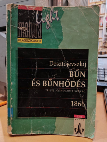 Fjodor Mihajlovics Dosztojevszkij - Bn s bnhds (Matra)