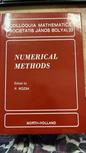 P. Rózsa (szerk.) - Numerical methods - Colloquia mathematica societatis János Bolyai, 22