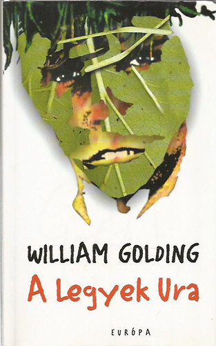William Golding - A Legyek Ura