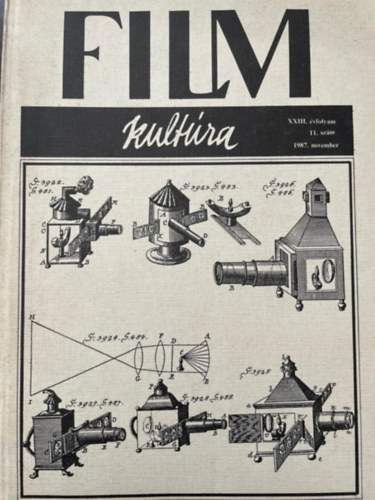 szerk.: Khti Zsolt - Filmkultra XXIII. vfolyam 11. szm 1987. november