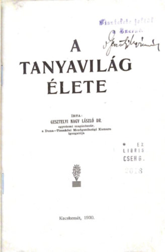 Dr. Gesztelyi Nagy Lszl - A tanyavilg lete