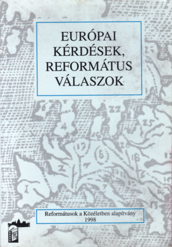 Eurpai krdsek, reformtus vlaszok