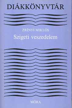 Zrnyi Mikls - Szigeti veszedelem