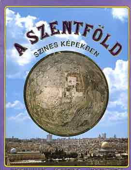 Sami Awwad - A Szentf�ld sz�nes k�pekben