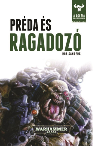 Rob Sanders - Ragadoz s prda