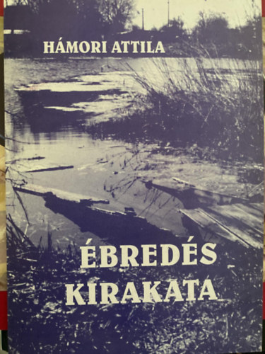 Szerk.: Csand Bla Hmori Attila - breds kirakata