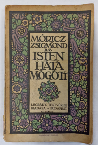 Mricz Zsigmond - Az Isten hta mgtt