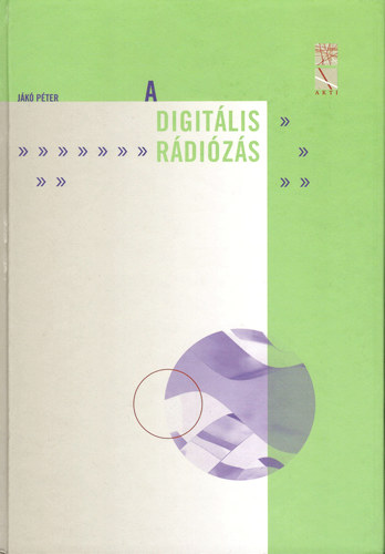 J�k� P�ter - A digit�lis r�di�z�s