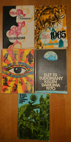 Az Élet és Tudomány Kalendáriumának 5 kötete: 1964, 1965, 1969, 1970, 1973
