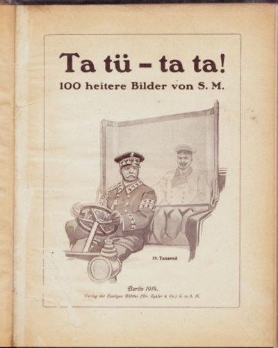 Ta t� - ta ta! 100 heitere Bilder von S. M.