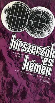 Koppny Jzsef - Hrszerzk s kmek II. - A titkos hbork frontjai