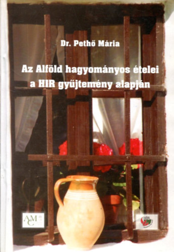 Dr. Peth Mria - Az Alfld hagyomnyos telei a HIR gyjtemny alapjn