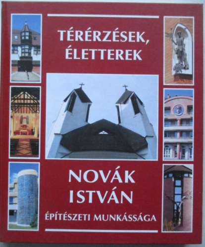 Pacsika-Tth-Novk - Trrzsek, letterek - Novk Istvn ptszeti munkssga