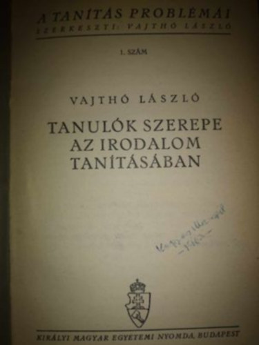 Bicz Ferenc, Papp Istvn, Ged Simon, Prnai Lajos Vajth Lszl - Tanulk szerepe az irodalom tantsban - Az irodalom tantsa a lenyiskolkban - A magyar nyelvtan nevelereje - Az irodalomi olvasmny a nmet nyelv tantsban - A magyar nyelvi olvasmnyok mdszeres trgyalsa - A modern iskola