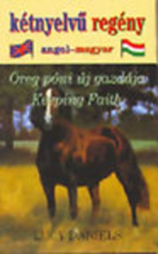 Lucy Daniels - �reg p�ni �j gazd�ja - Keeping Faith