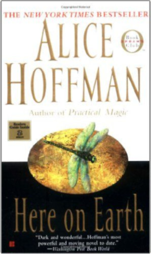 Alice Hoffman - Here on Earth