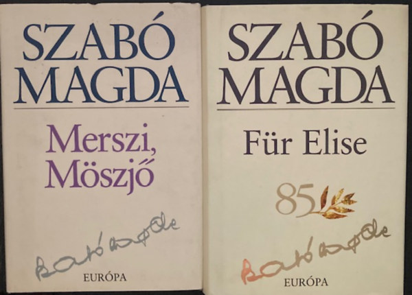 Szab Magda - Merszi, Mszj + Fr Elise (2 ktet )