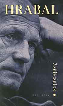 Szigeti L�szl� Bohumil Hrabal - Zsebcselek
