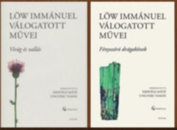 L�w Imm�nuel - L�w Imm�nuel v�logatott m�vei I-II. (Vir�g �s vall�s / F�nysz�r� dr�gak�vek)