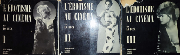 Jean-Jacques Pauvert - Jean-Jacques Pauvert - L'�rotisme au cin�ma de Lo Duca I-III.
