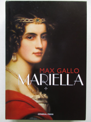 Max Gallo - Mariella