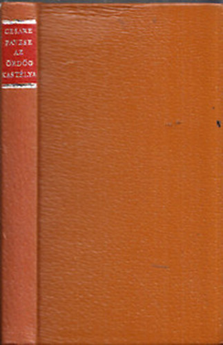 Cesare Pavese - Az �rd�g kast�lya (Helikon kisk�nyvt�r)(sz�mozott)