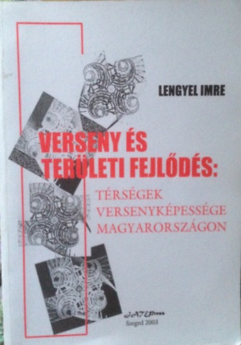 Lengyel Imre - Verseny s terleti fejlds: Trsgek versenykpessge Magyarorszgon