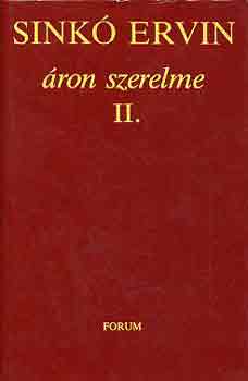 Sink� Ervin - �ron szerelme I-II.