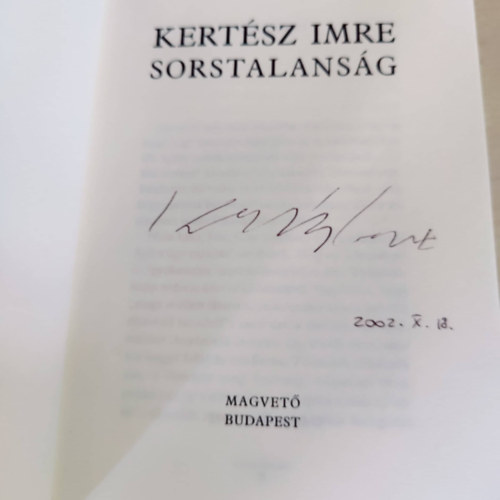 Kertész Imre - Sorstalanság - Aláírt példány! (dedikált)