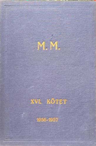 Magyar M�nesk�nyv XVI. k�tet 1956 - 1957