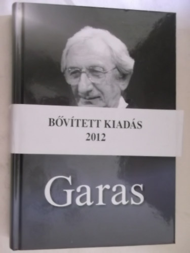Molnár Gál Péter - Garas (bővített kiadás)