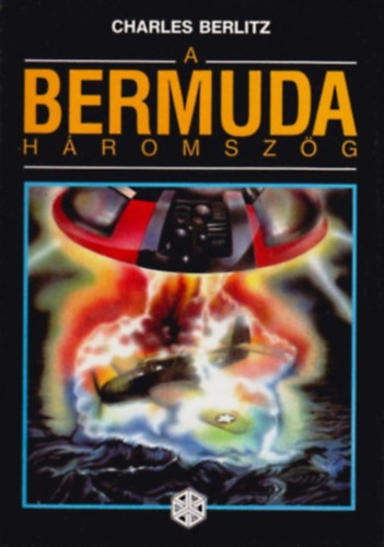 Charles Berlitz - A Bermuda-hromszg