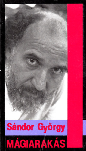 Sándor György - Mágiarakás
