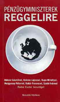 R�dai Eszter - P�nz�gyminiszterek reggelire