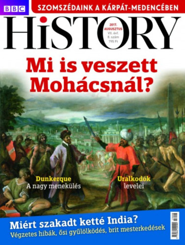 BBC History - 2017. VII. vfolyam 8. szm - Augusztus