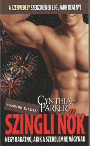 Cynthia Parker - Szingli nők