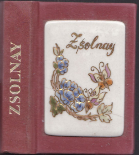 Dr. Gyz Sikota - Zsolnay (nmet nyelv miniknyv festett porcelnplakettel)