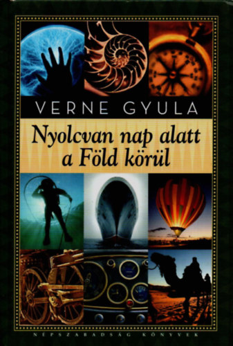 Verne Gyula - Nyolcvan nap alatt a F�ld k�r�l
