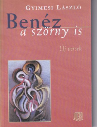 Gyimesi Lszl - Benz a szrny is