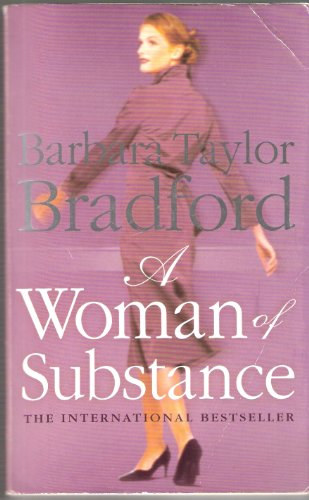 Barbara Taylor Bradford - A Woman Of Substance
