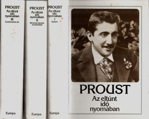 Marcel Proust - Az eltnt id nyomban: Swann I-III.