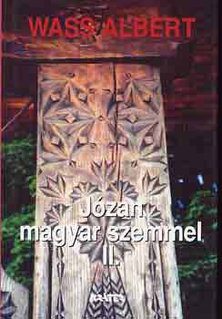 Wass Albert - J�zan magyar szemmel I-II.