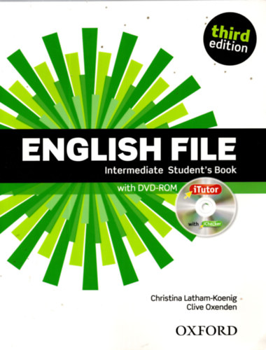 Christina Latham-Koenig; Clive Oxenden - English File Intermediate Student's Book with iTutor - Third edition