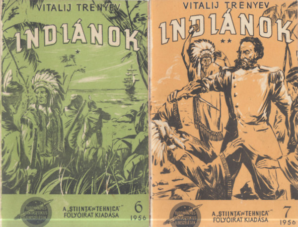 Vitalij Trenyev - Indi�nok I-II. (Tudom�nyos-fantasztikus elbesz�l�sek 6-7.)