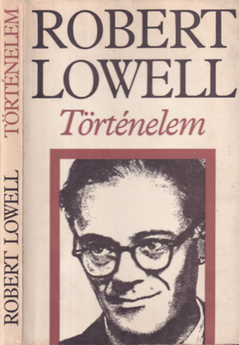 Robert Lowell - Trtnelem (versek)